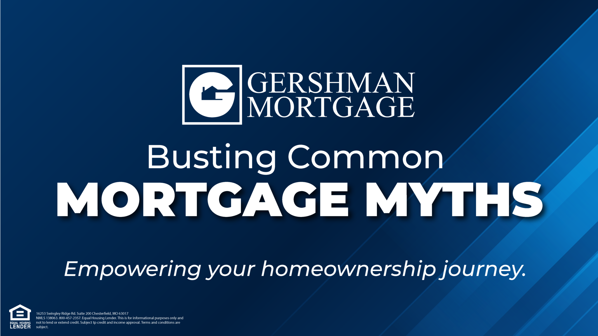 Busting Common Mortgage Myths - Gershman Mortgage